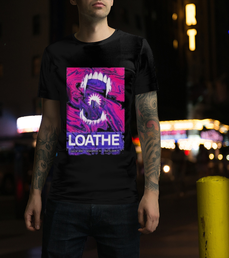 Loathe Band Live At The Fillmore Minneapolis MN August 1 2026 Concert T-Shirt
