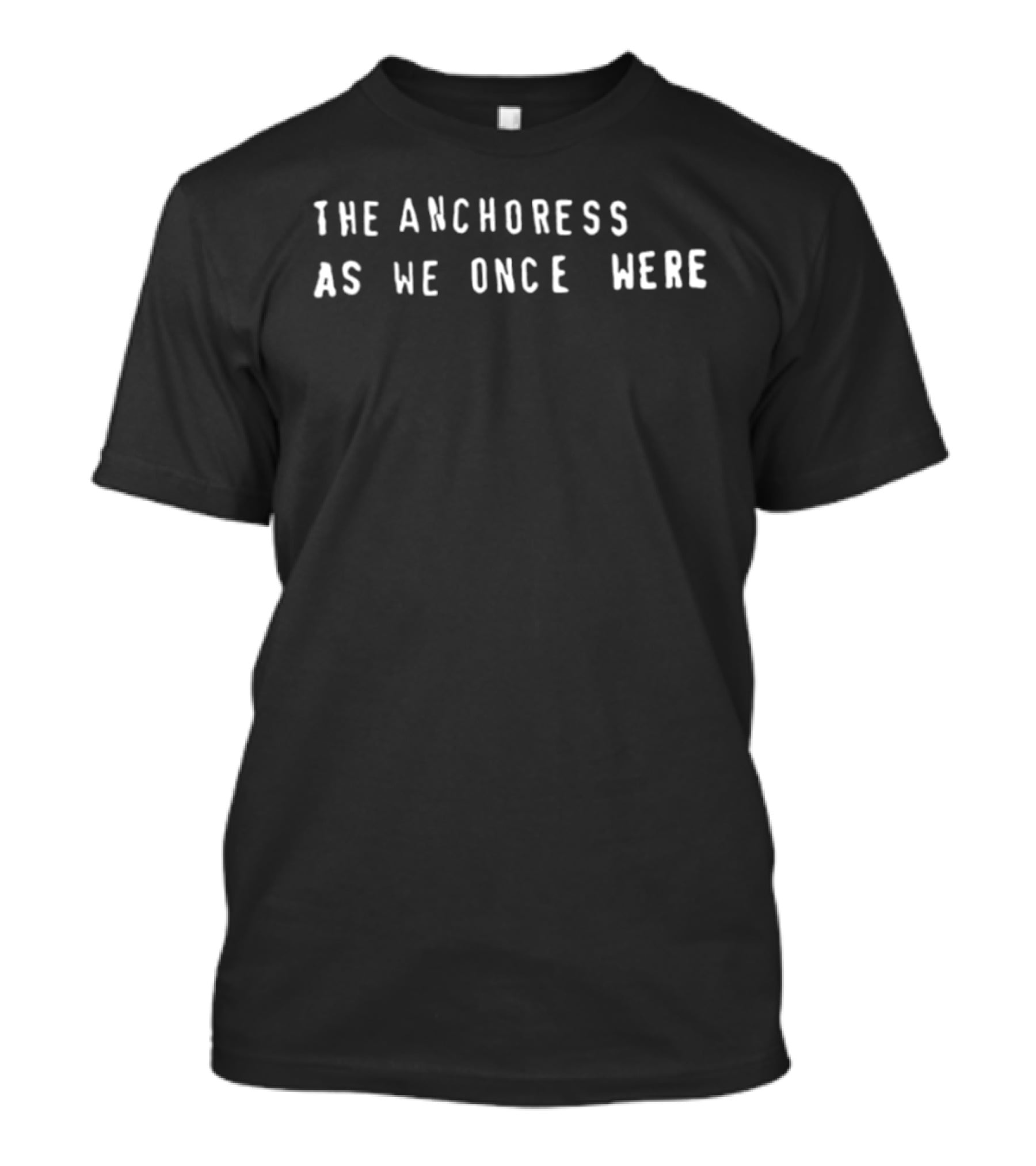 The Anchoress As We Once Were Alternative Rock Music T-Shirt