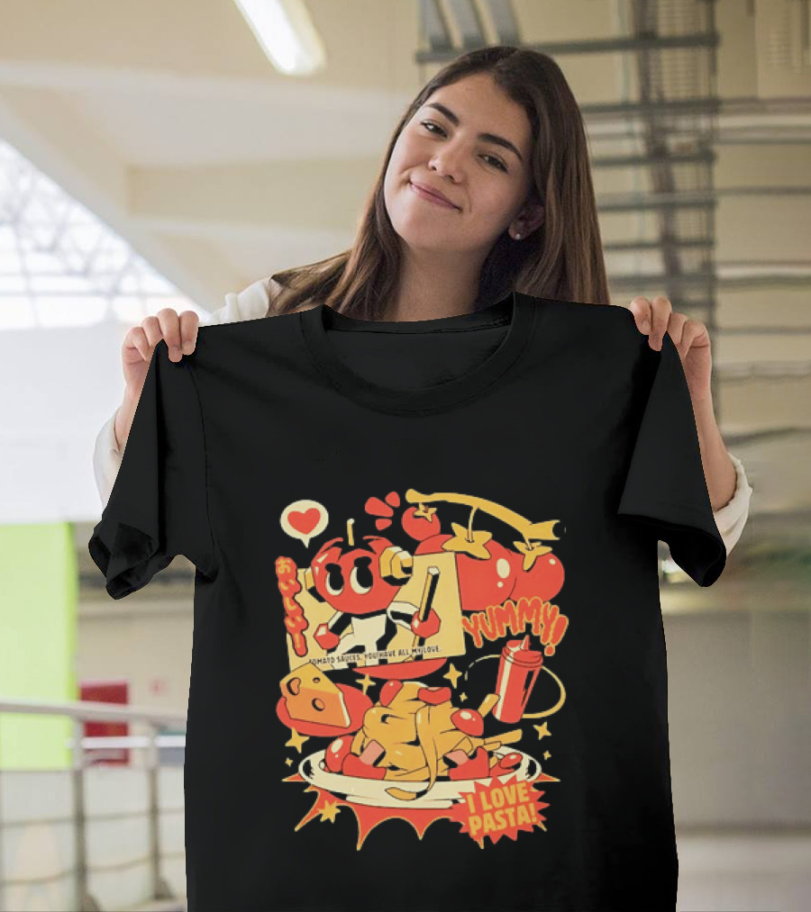 Tomato Sauces Yummy I Love Pasta With Cheese And Heart T-Shirt
