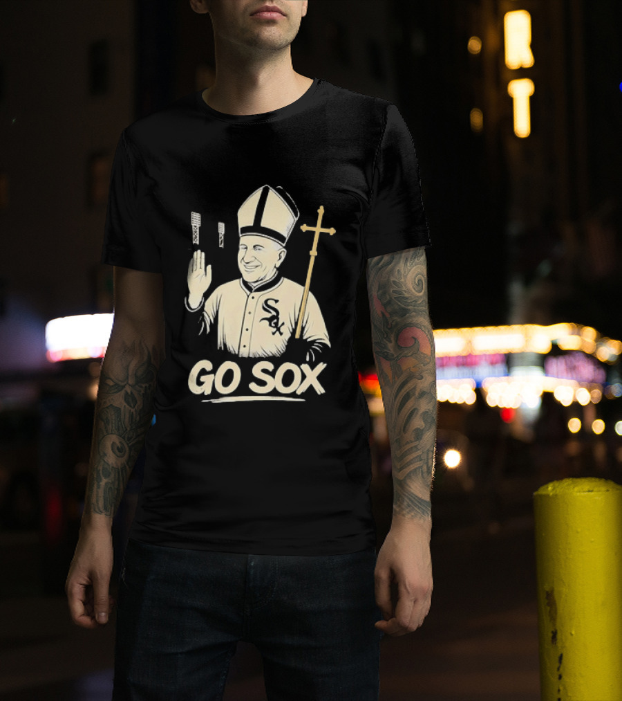 Pope Francis Go Sox Chicago White Sox MLB T-Shirt