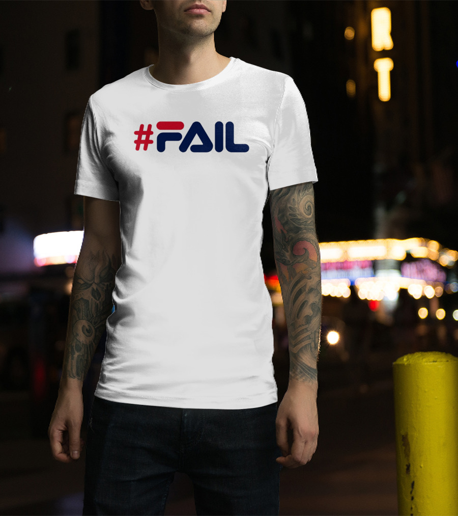 #FAIL Hashtag Bold Modern T-Shirt
