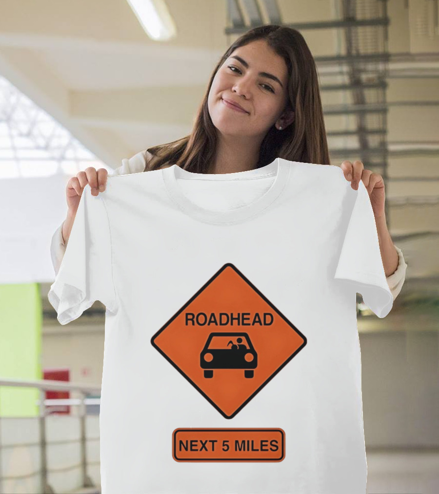 Roadhead Next 5 Miles Traffic Sign Car T-Shirt