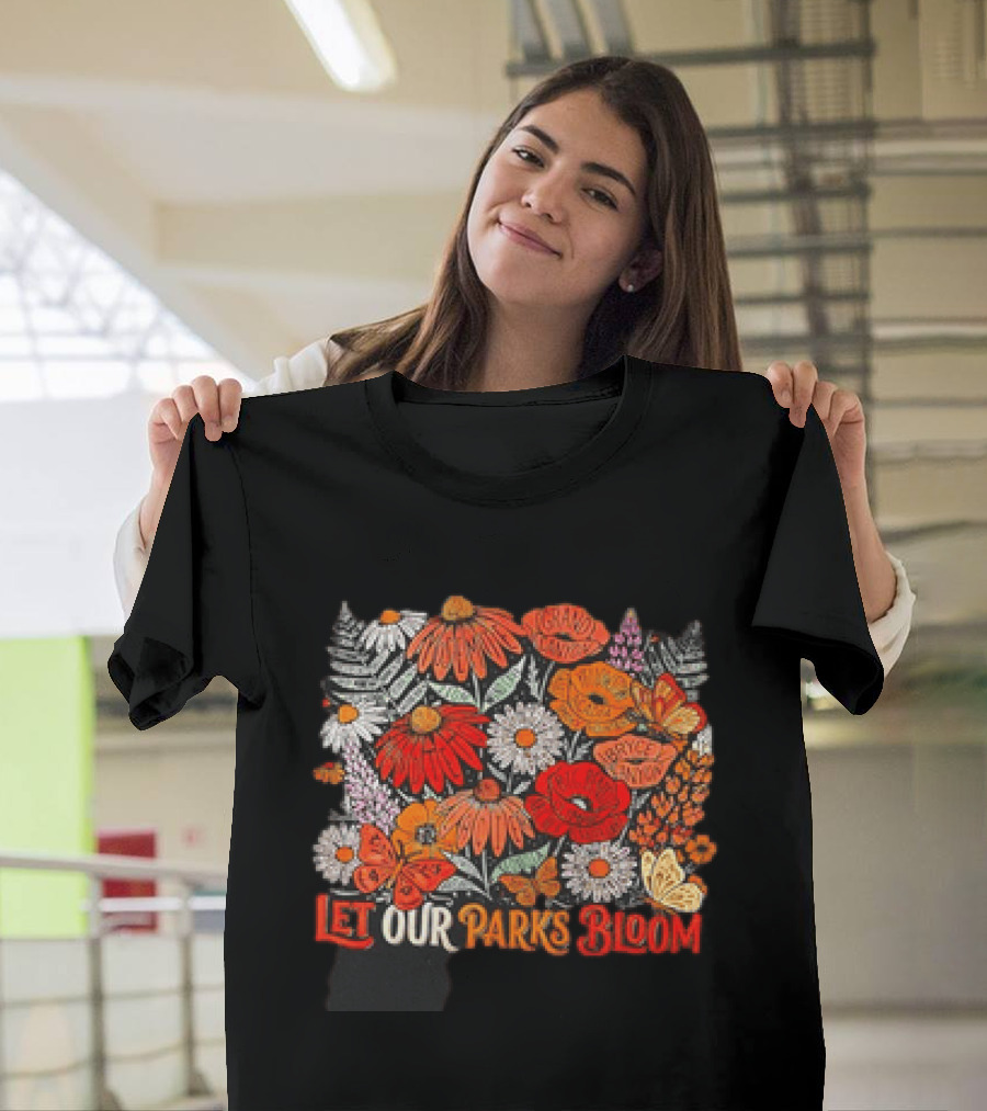 Let Our Parks Bloom Wildflower 63 National Parks T-Shirt