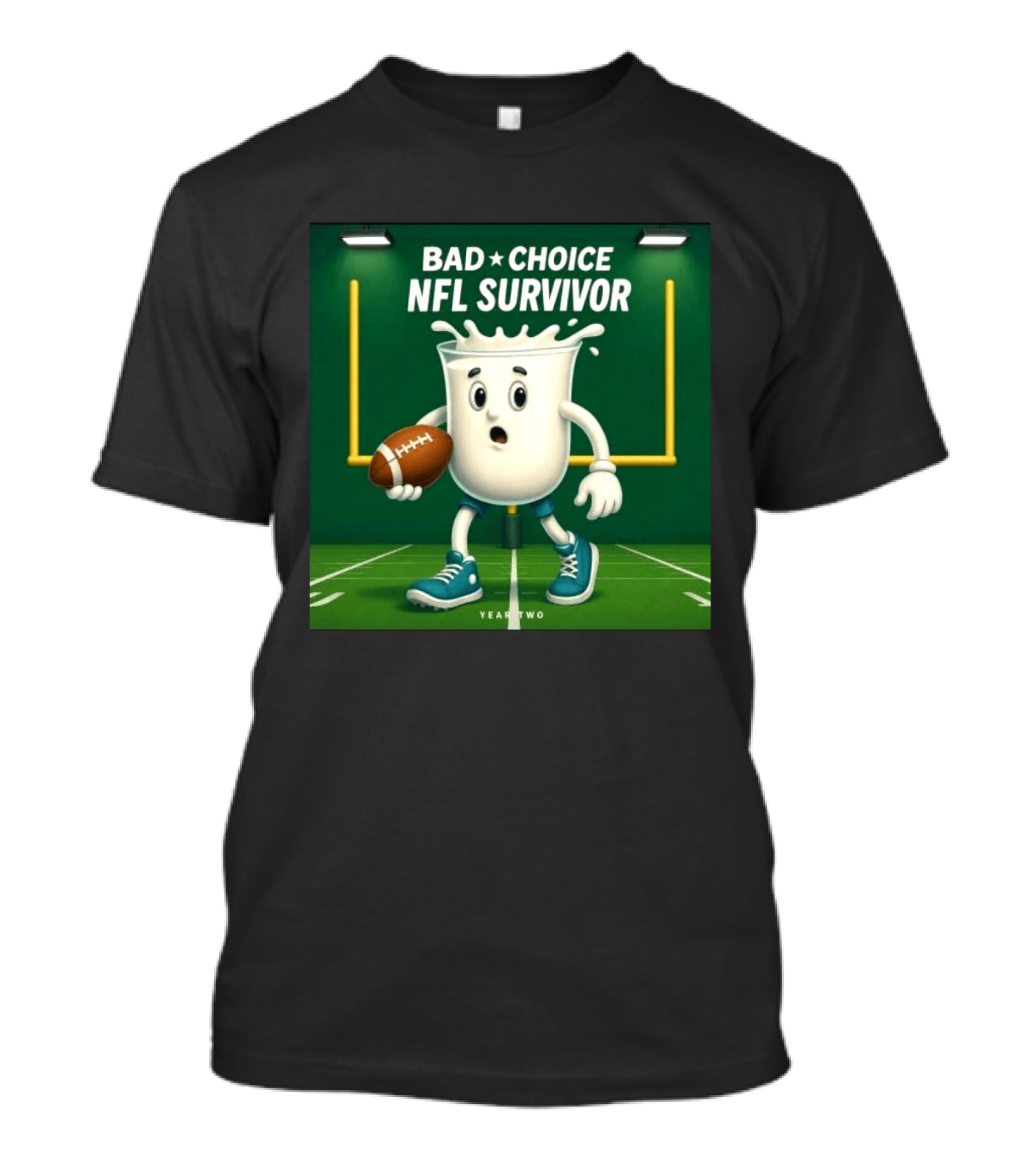 Bad Choice NFL Survivor Year Two Football Milk T-Shirt