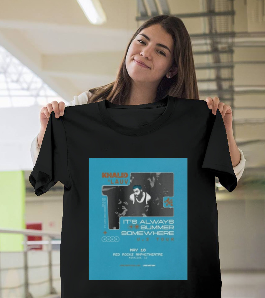 Khalid Lauv It's Always Summer Somewhere US Tour 2026 May 18 Red Rocks Amphitheatre Morrison CO Live Nation T-Shirt