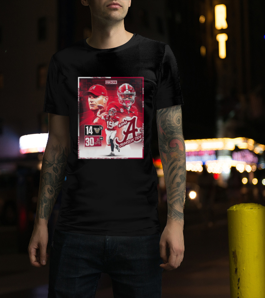 Crimson Tide Triumph Over Vanderbilt 30 14 Featuring Head Coach Kalen DeBoer And Jalen Milroe T-Shirt