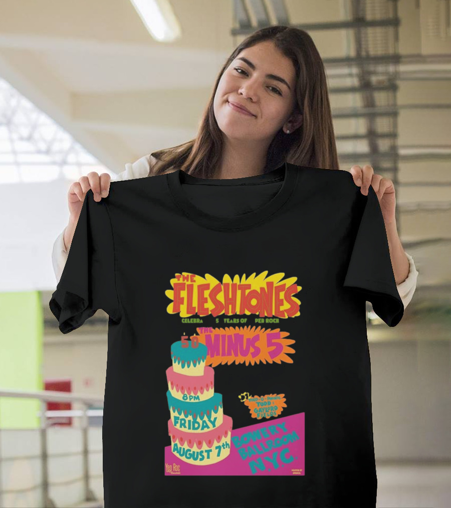 The Fleshtones And The Minus 5 Bowery Ballroom NYC August 7 Todd Gayford Fellers 2026 T-Shirt