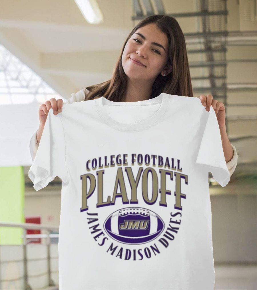 JMU Football 2025 26 College Football Playoff James Madison Dukes T-Shirt