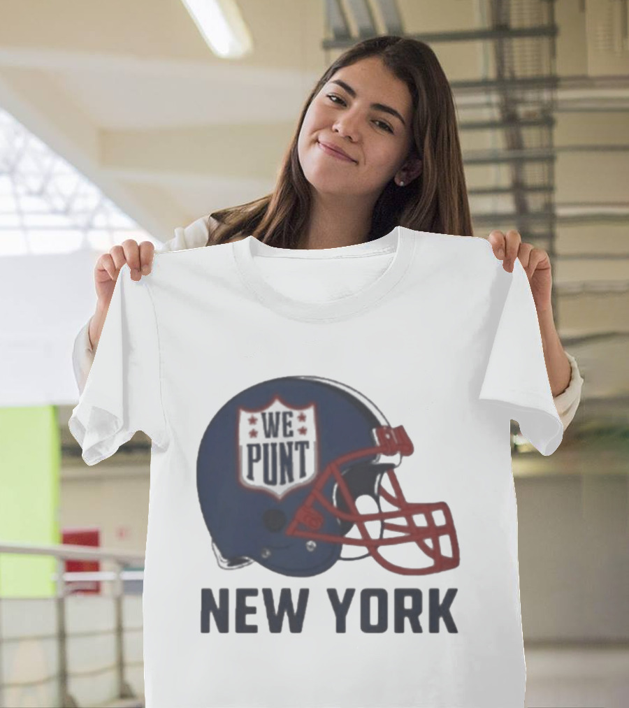 New York Giants Helmet We Punt Football Sports Fan T-Shirt