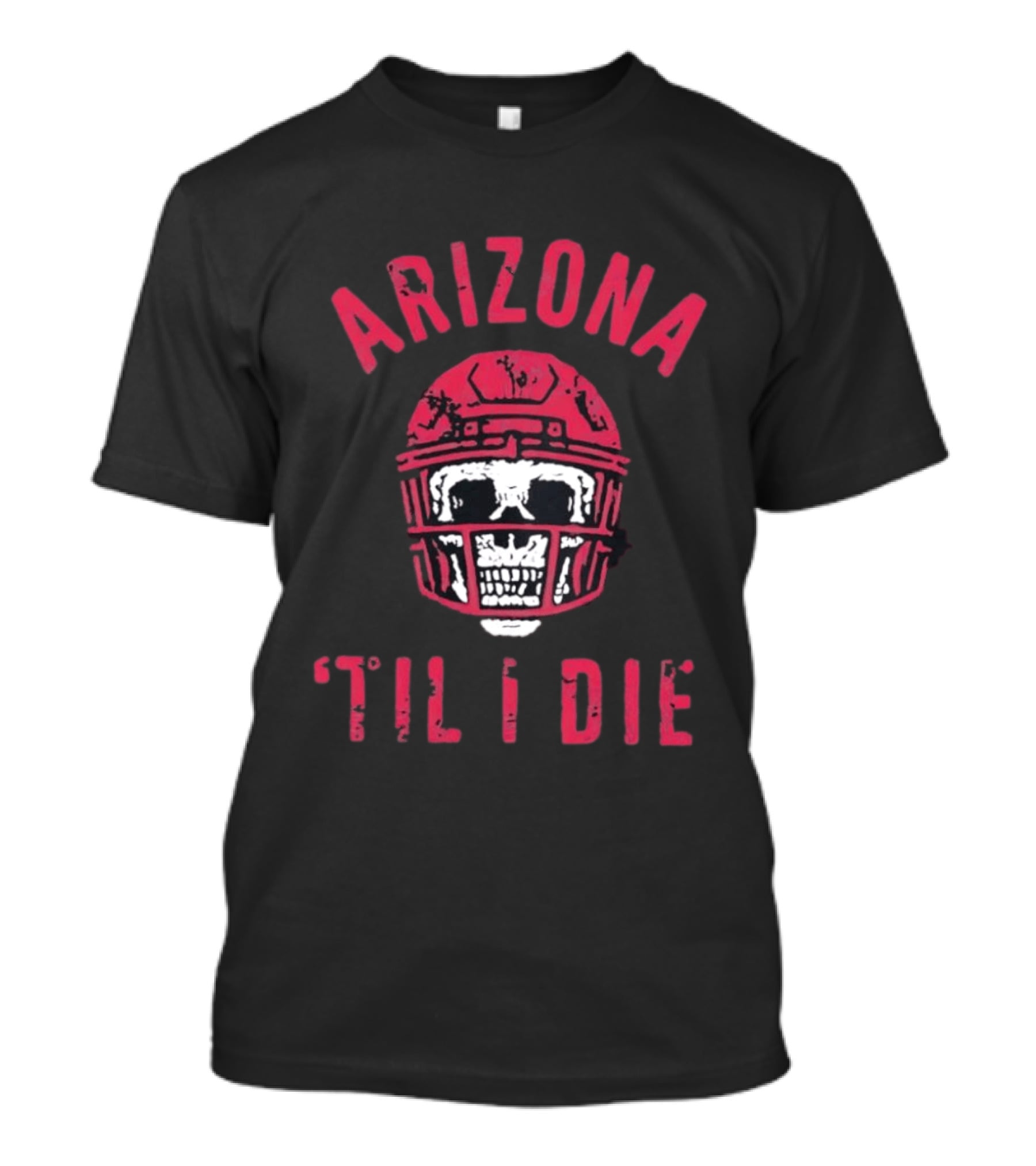 Arizona Skull Football Helmet Til I Die T-Shirt