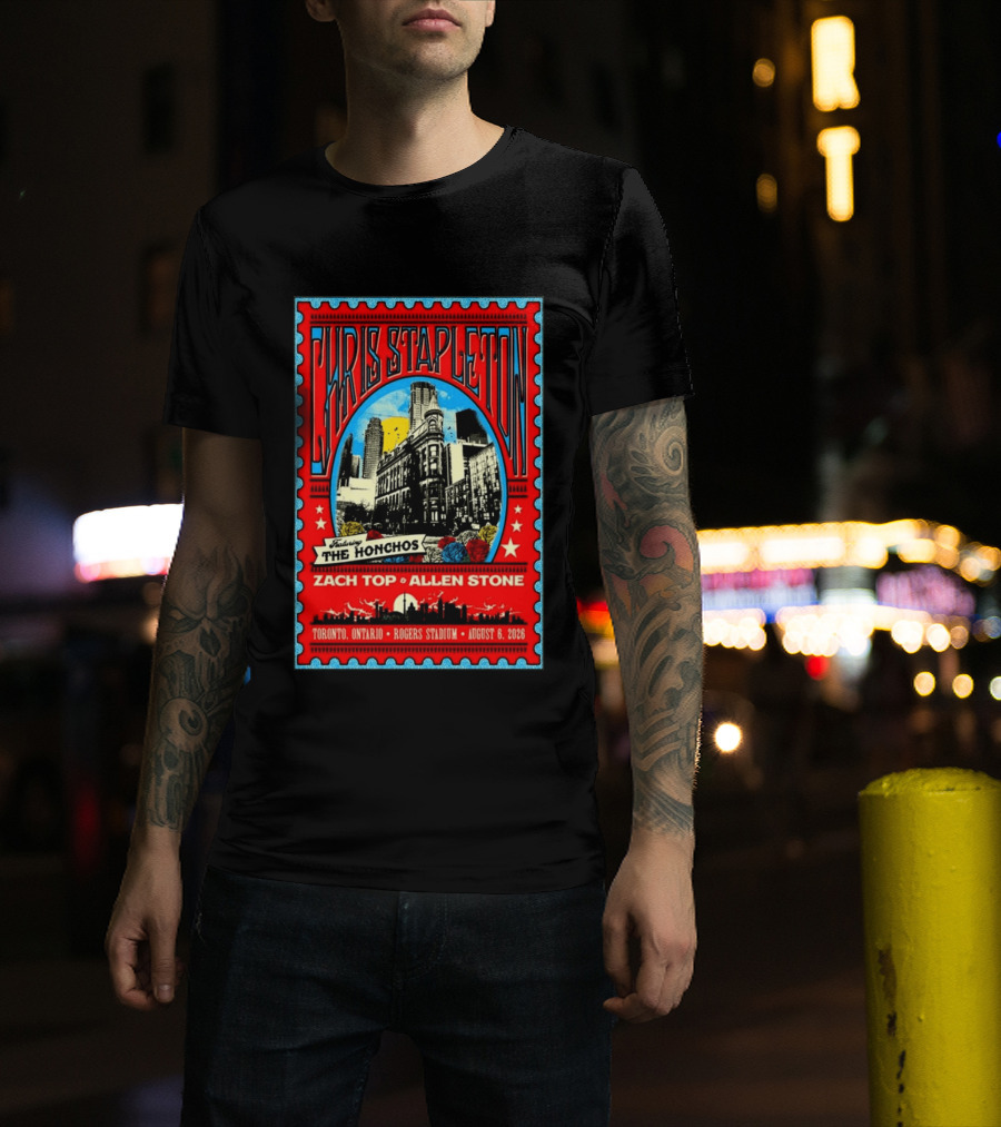 Chris Stapleton Featuring The Honchos Zach Top Allen Stone Rogers Stadium Toronto August 6 2026 T-Shirt