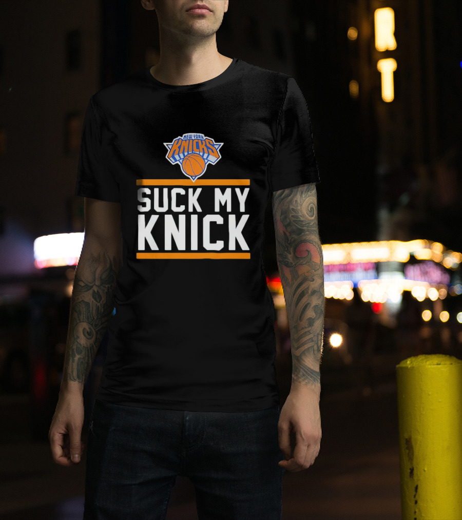 New York Knicks Suck My Knick NBA Basketball T-Shirt