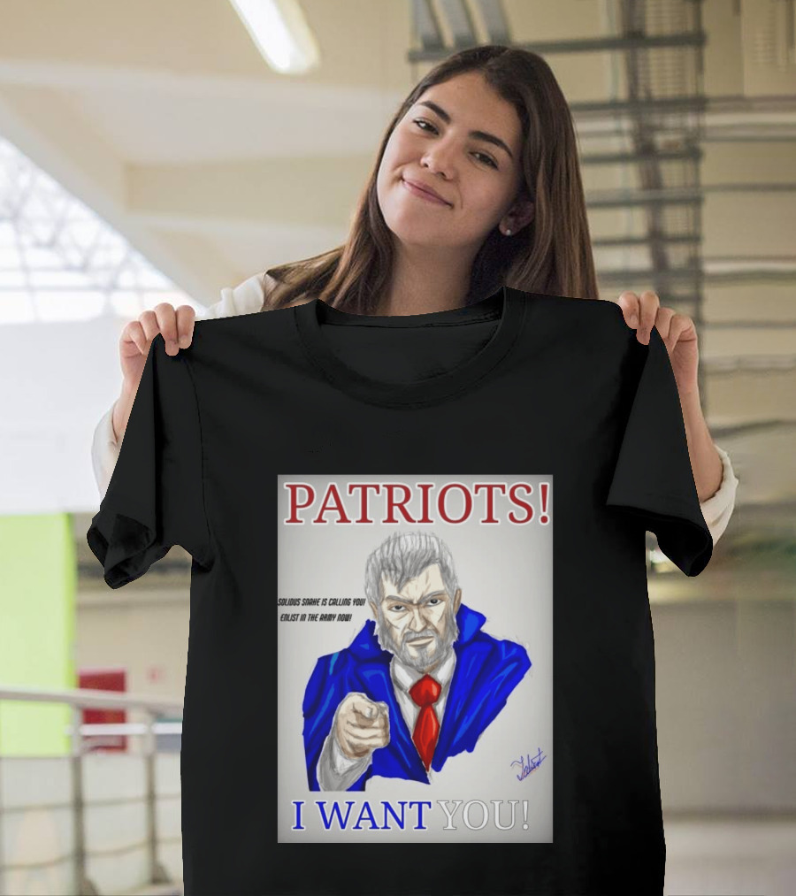 Patriots Solidus Snake Is Calling You Enlist In The Army Now I Want You T-Shirt