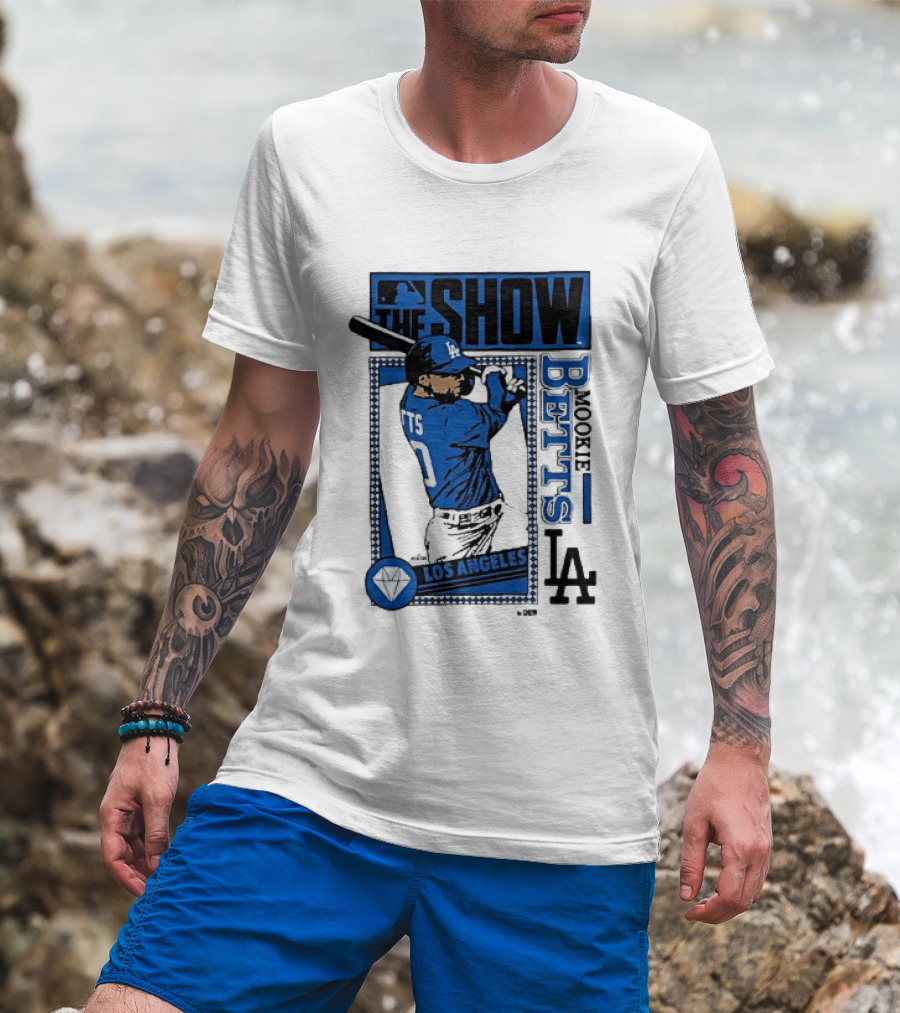 The Show Mookie Betts Los Angeles Dodgers MLB Baseball LA T-Shirt