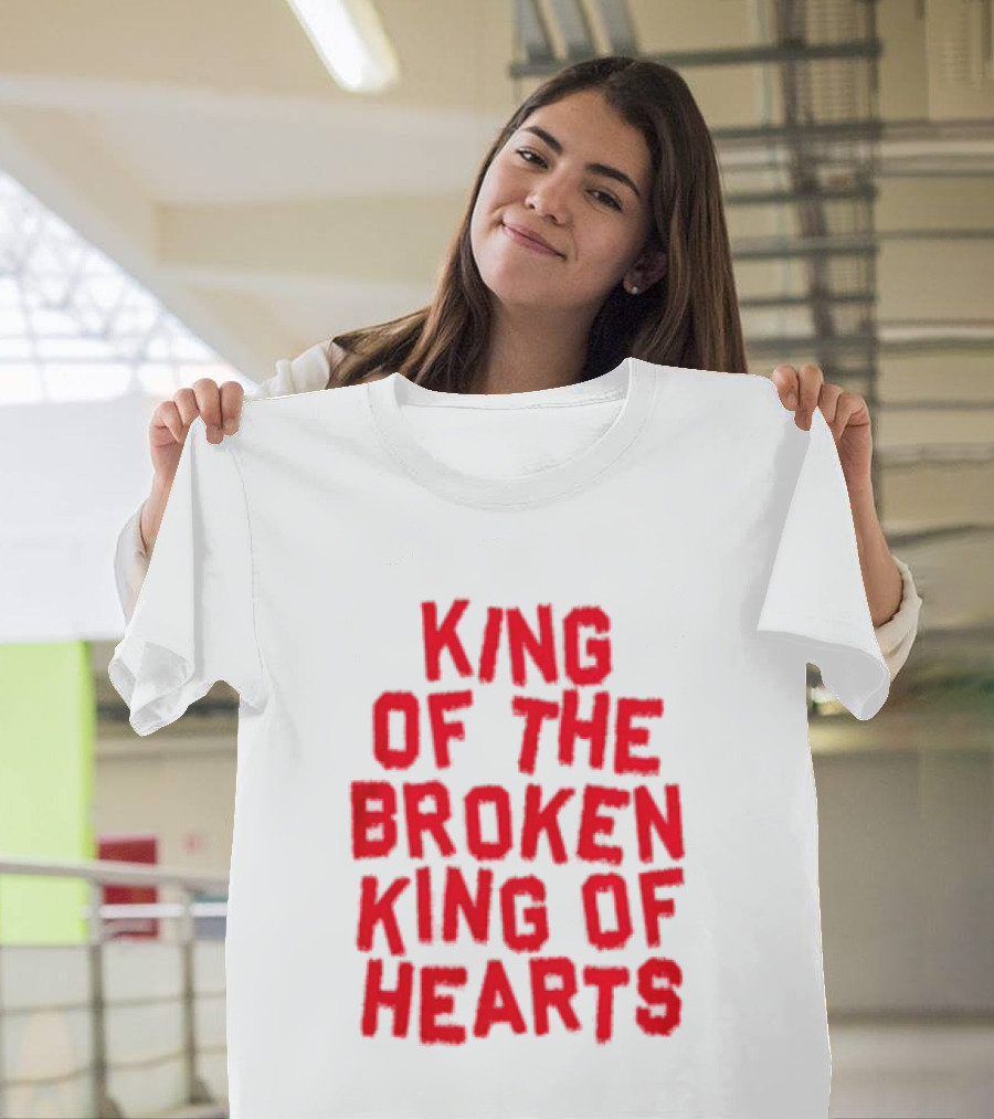 King Of The Broken King Of Hearts Bold Red T-Shirt