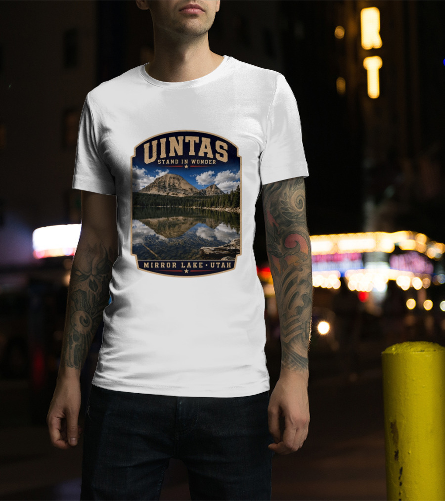 Uintas Stand In Wonder At Mirror Lake Utah T-Shirt