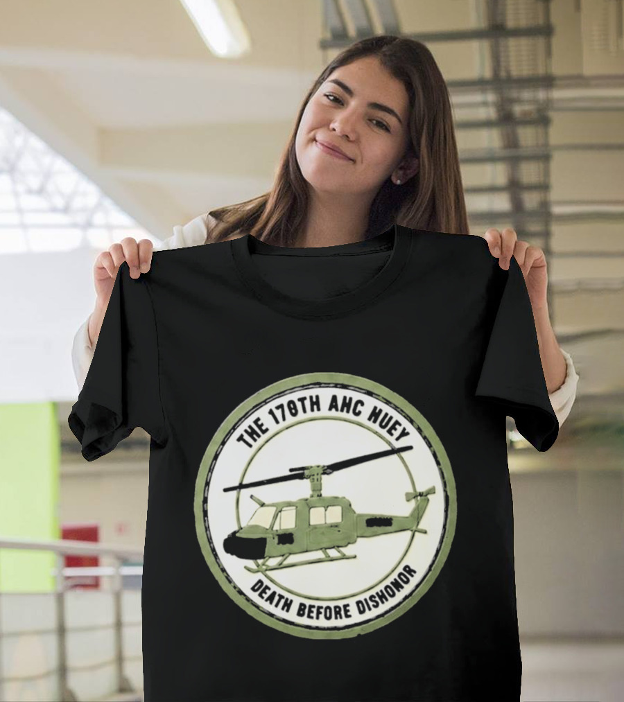 The 178th AHC Huey Death Before Dishonor Helicopter T-Shirt