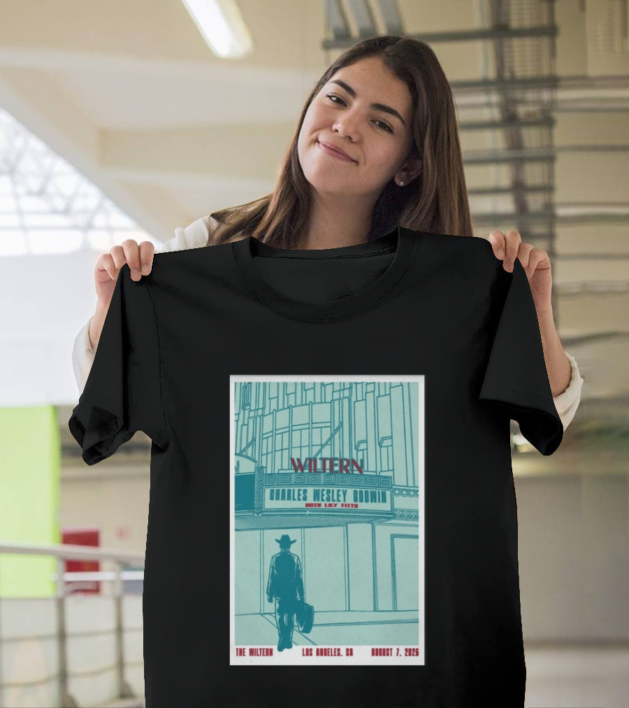 Charles Wesley Godwin Live At The Wiltern With Lilly Hiatt August 7 2026 Los Angeles CA T-Shirt