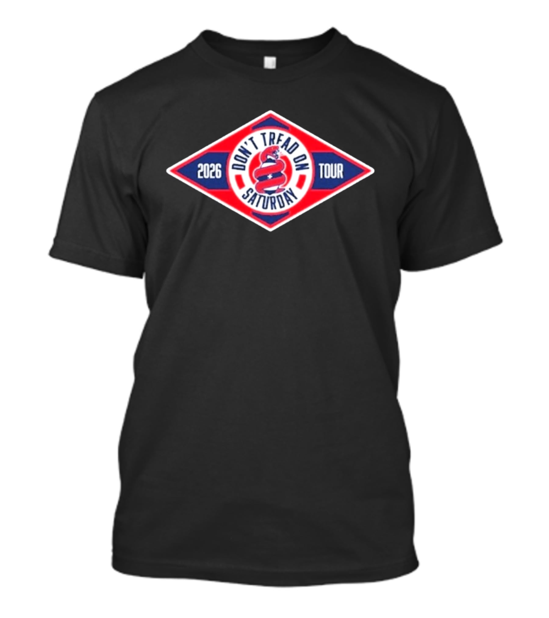 Don't Tread On Saturday 2026 Tour T-Shirt