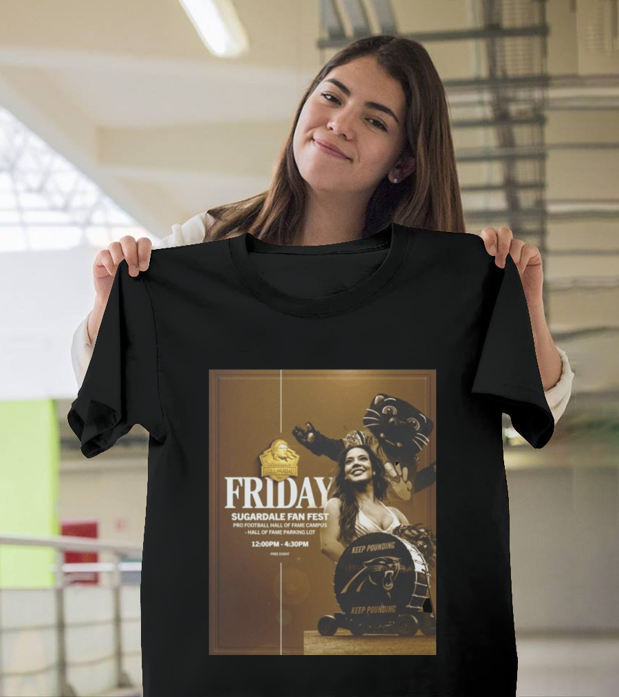 Friday Sugardale Fan Fest Pro Football Hall Of Fame Campus Keep Pounding Event 12PM 4:30PM Free Entry T-Shirt