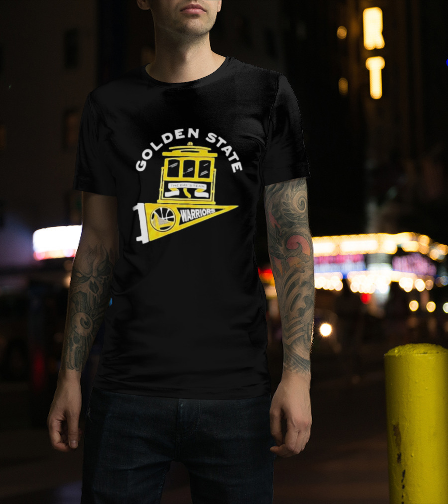 Golden State Warriors The Bays Team Warriors Banner And Cable Car T-Shirt