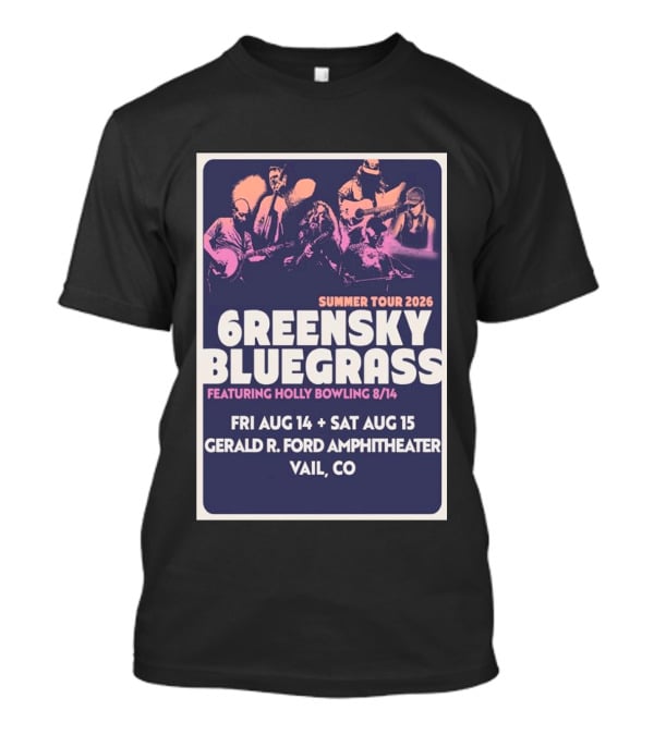Greensky Bluegrass Summer Tour 2026 Vail CO Featuring Holly Bowling Aug 14 15 Gerald R Ford Amphitheater T-Shirt