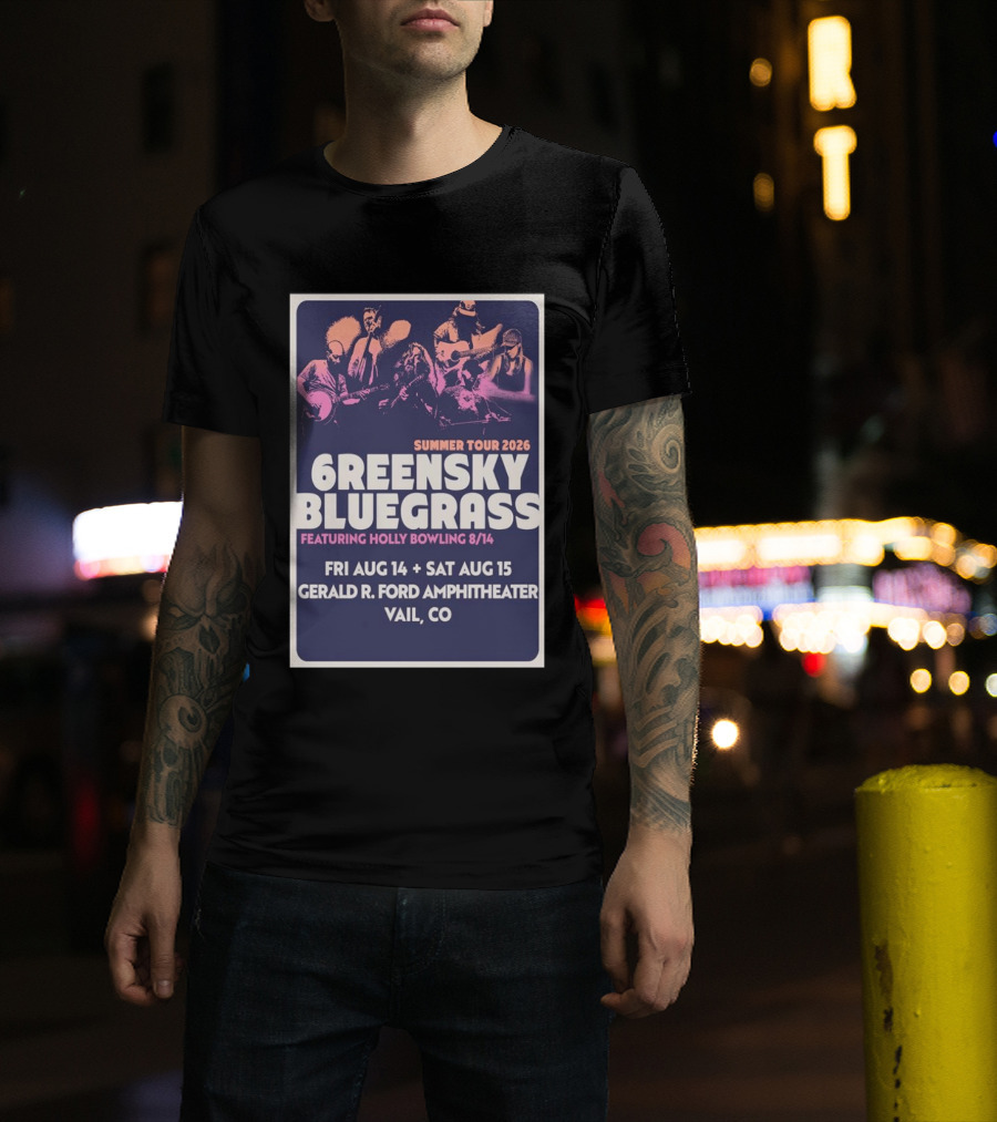 Greensky Bluegrass Summer Tour 2026 Vail CO Featuring Holly Bowling Aug 14 15 Gerald R Ford Amphitheater T-Shirt