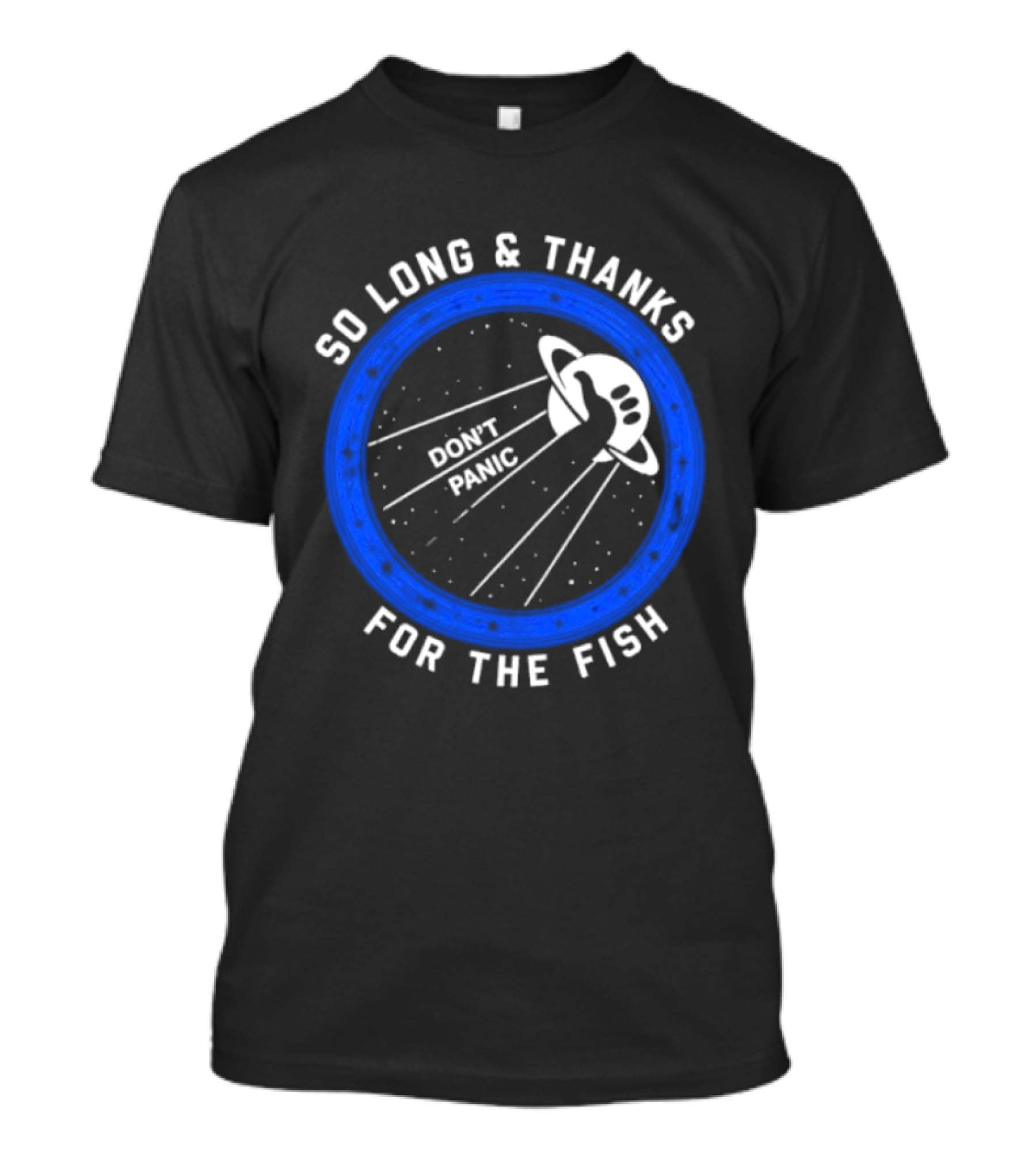 So Long And Thanks For The Fish Don't Panic Planetary T-Shirt