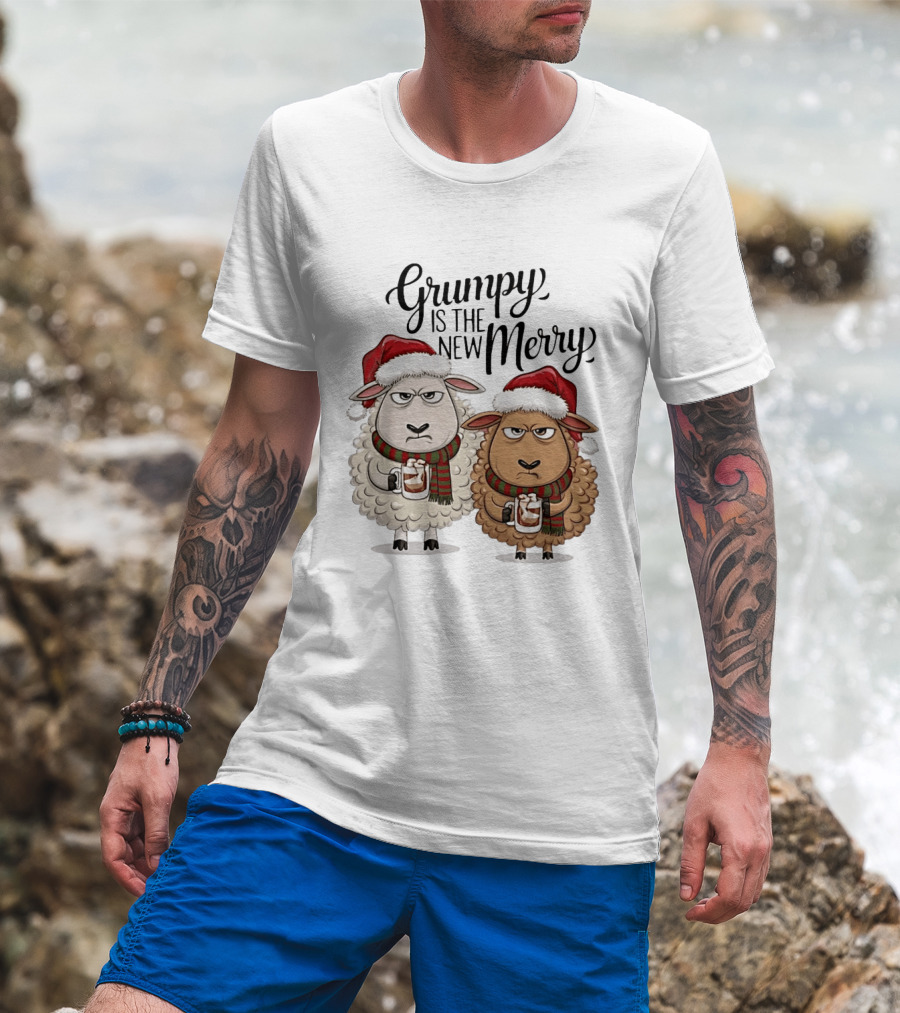 Grumpy Is The New Merry Christmas Sheep Santa Hat Holiday Humor T-Shirt