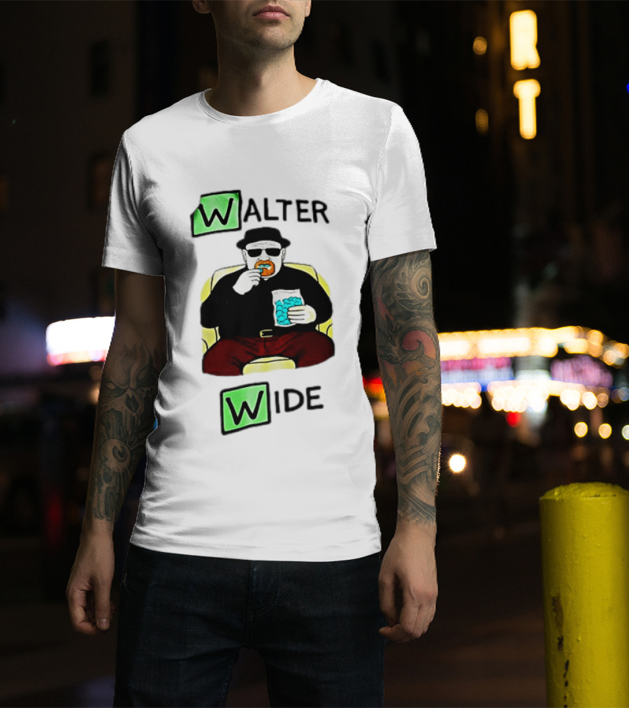 Walter Wide Breaking Bad Parody Green Letters Sitting Eating Blue Candy T-Shirt