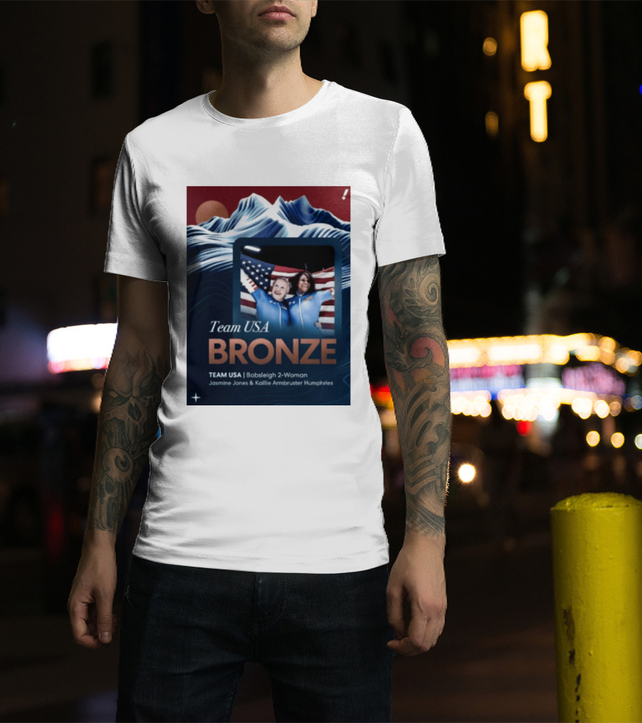 Team USA Bronze Bobsleigh 2 Woman Jasmine Jones Kaillie Armbruster Humphries T-Shirt