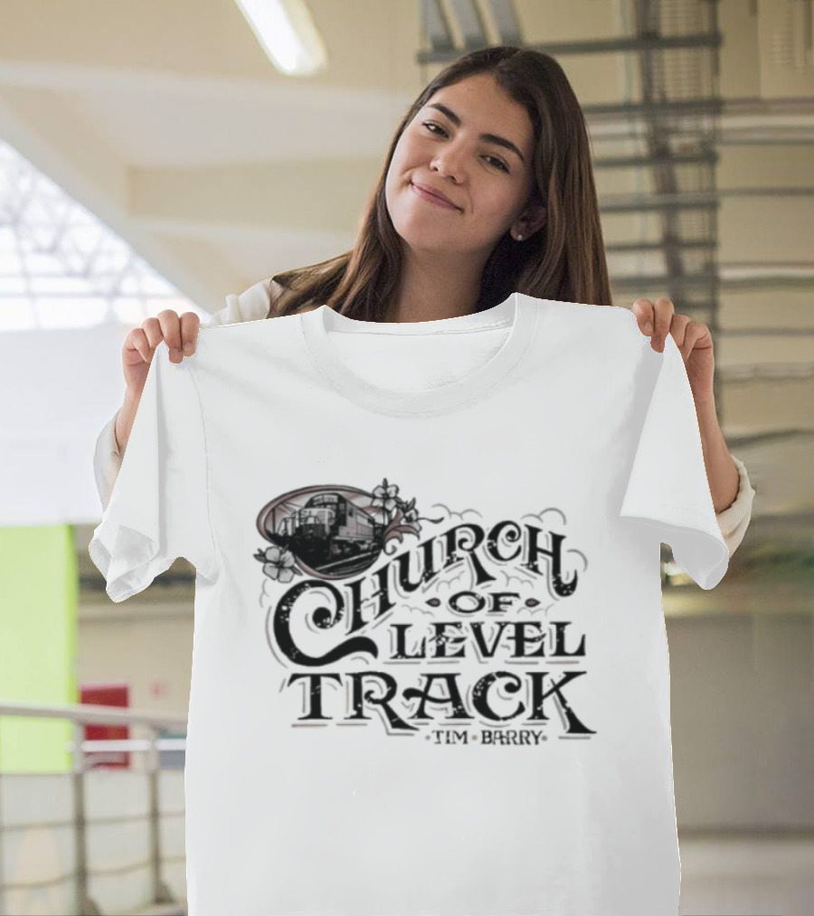Trending Tim Barry Church Of Level Track New T-Shirt