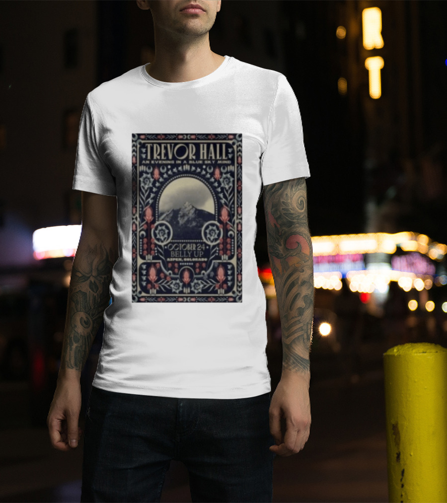 Trevor Hall An Evening In A Blue Sky Mind At Belly Up Aspen Colorado October 24 2025 T-Shirt
