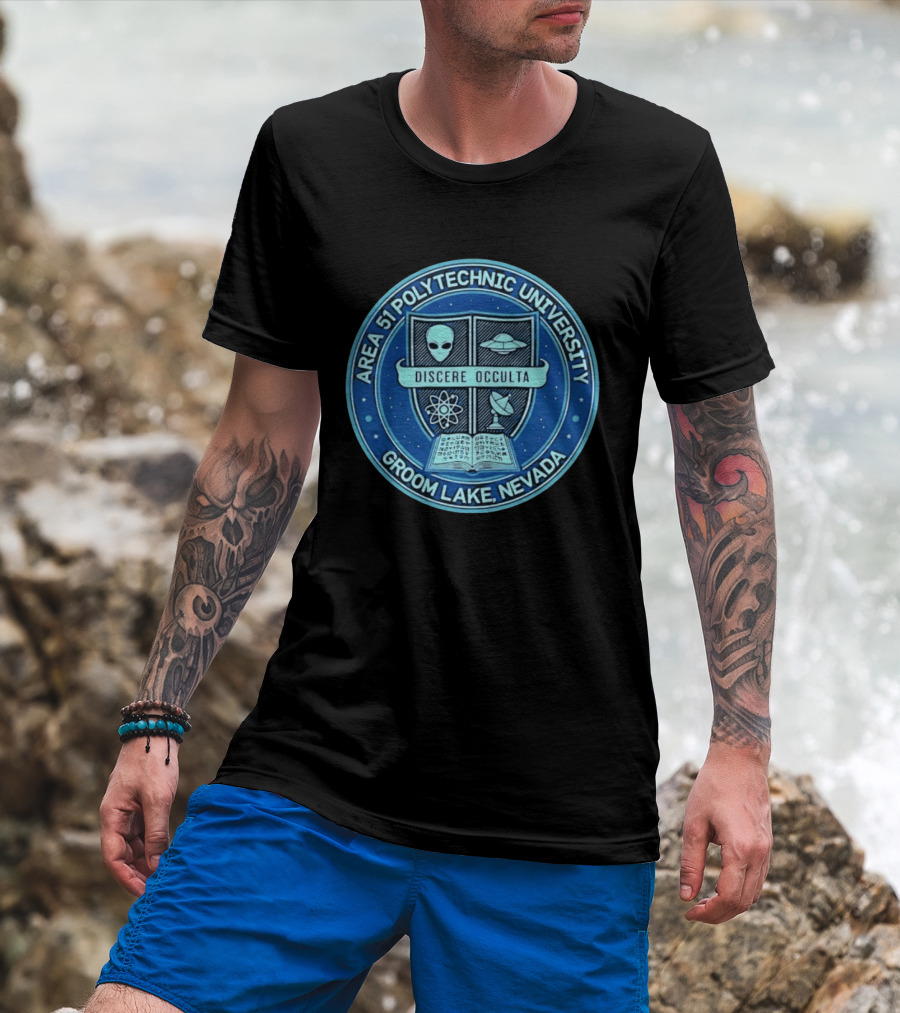 Area 51 Polytechnic University Groom Lake Nevada Discere Occulta Emblem With Alien UFO Science T-Shirt