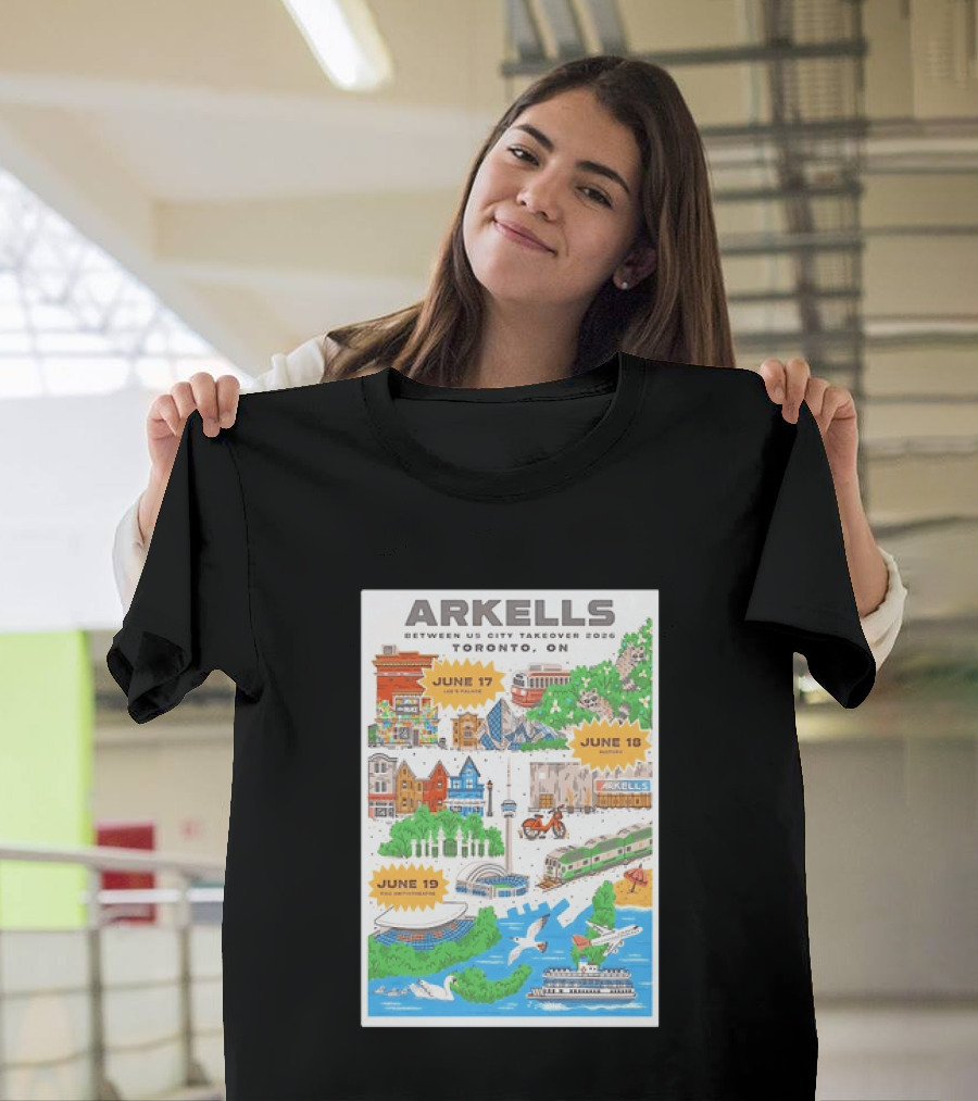 Arkells Between Us City Takeover 2026 Toronto ON June 17 18 19 Lee Palace History Roy Thomson Hall Venue Dates Streetcar CN Tower Green Spaces T-Shirt