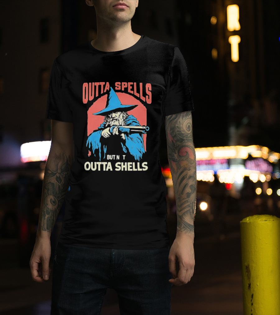 Outta Spells But Not Outta Shells Wizard Humor T-Shirt