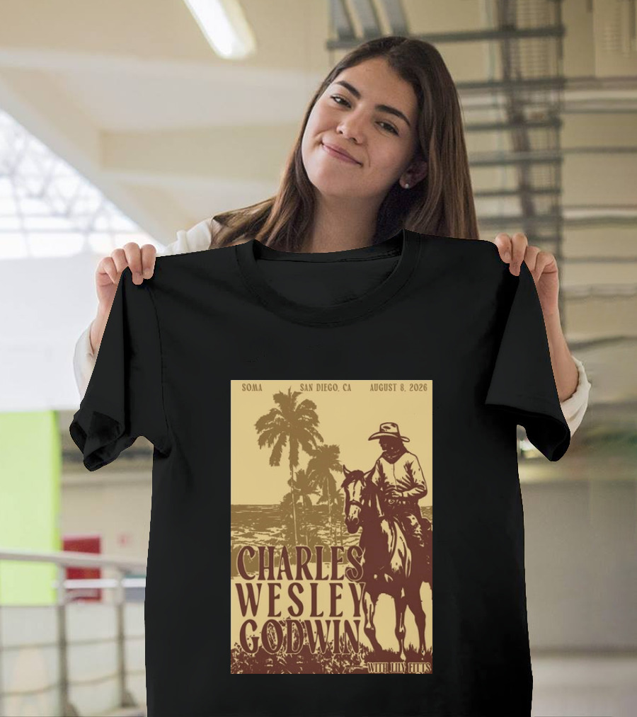 SOMA San Diego CA August 8 2026 Charles Wesley Godwin With Lilly Hiatt T-Shirt