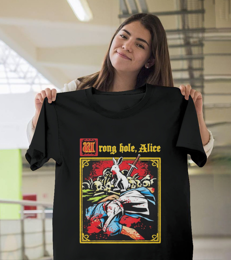 Wrong Hole Alice Killer Rabbit Dark Fantasy T-Shirt