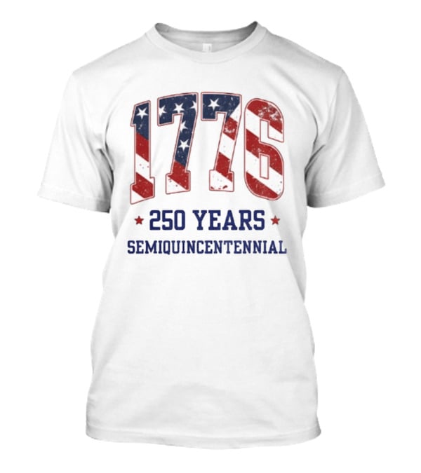 1776 250 Years Semiquincentennial American Flag Celebration T-Shirt