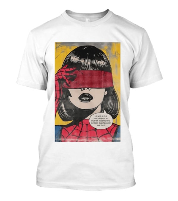 Madame Web He Was In The Amazon With My Mother Researching Spiders Right Before She Died T-Shirt