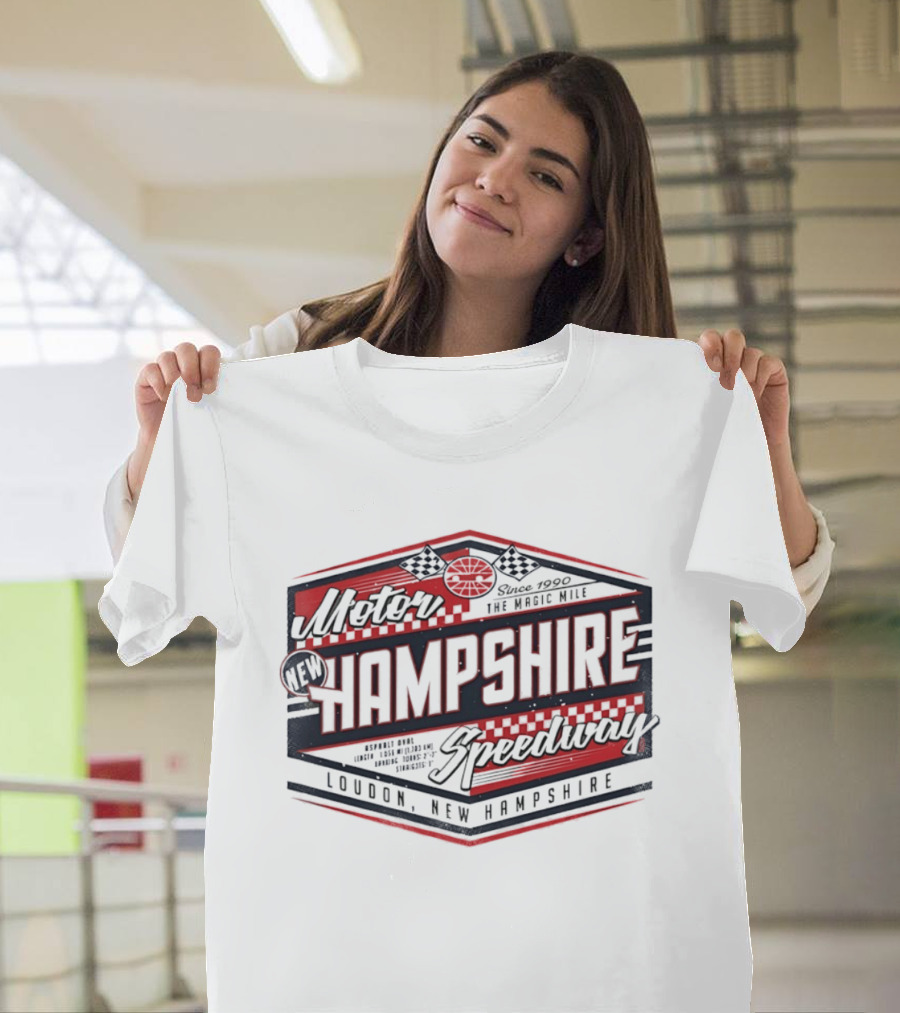 New Hampshire Motor Speedway The Magic Mile Since 1990 Loudon New Hampshire T-Shirt