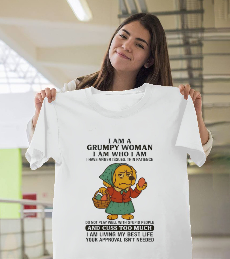 Golden Retriever I Am Who I Am Grumpy Woman Thin Patience Living My Best Life T-Shirt