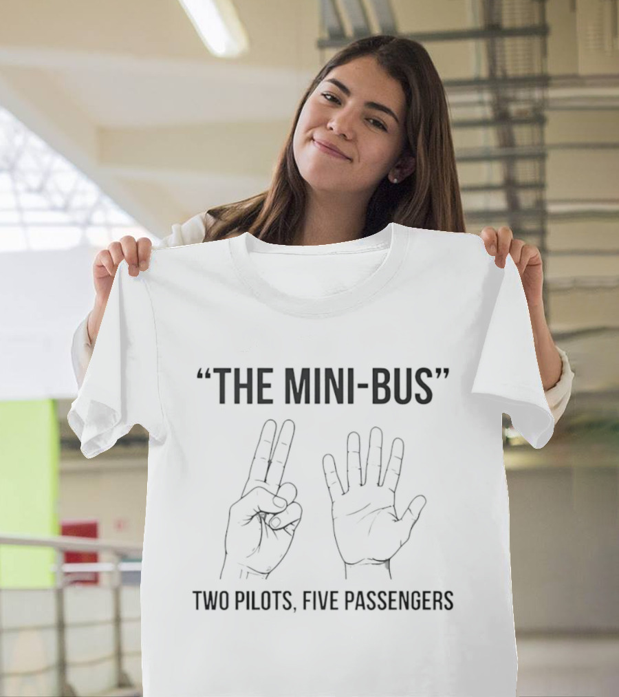 The Mini Bus Two Pilots Five Passengers Hand Gesture Humor T-Shirt