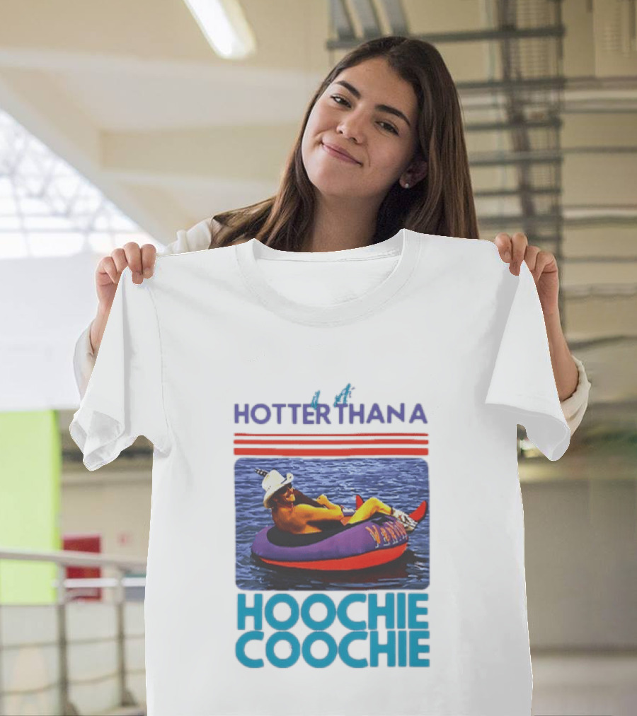Hotter Than A Hoochie Coochie Lake Float Cowboy Hat T-Shirt