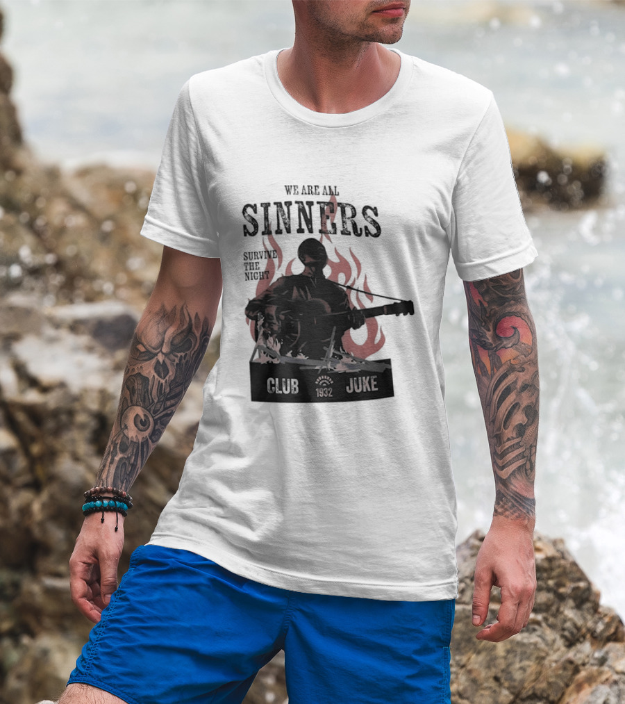 We Are All Sinners Survive The Night Club 1932 Juke Flames Guitar T-Shirt