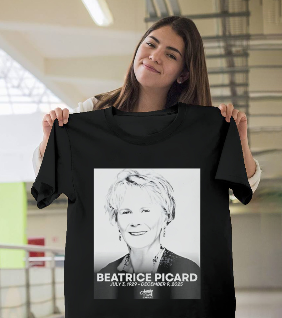 BEATRICE PICARD JULY 3 1929 DECEMBER 9 2025 America's Time Capsule T-Shirt