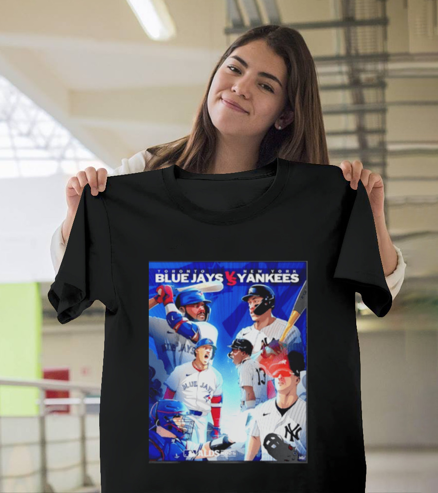 Toronto Blue Jays Vs New York Yankees ALDS 2025 MLB Showdown T-Shirt