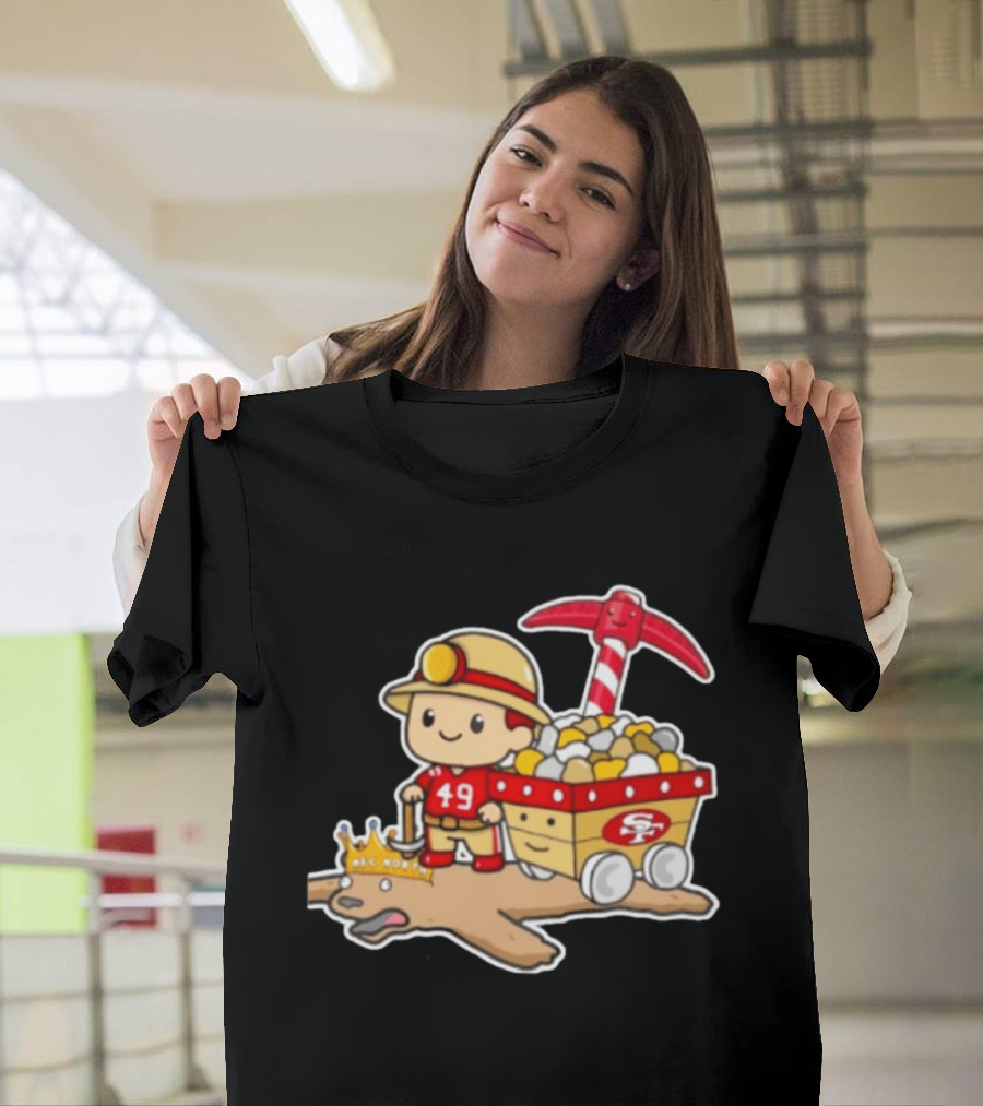 San Francisco 49ers Stop The Cardiac Bears Miner Character With Pickaxe And Cart T-Shirt
