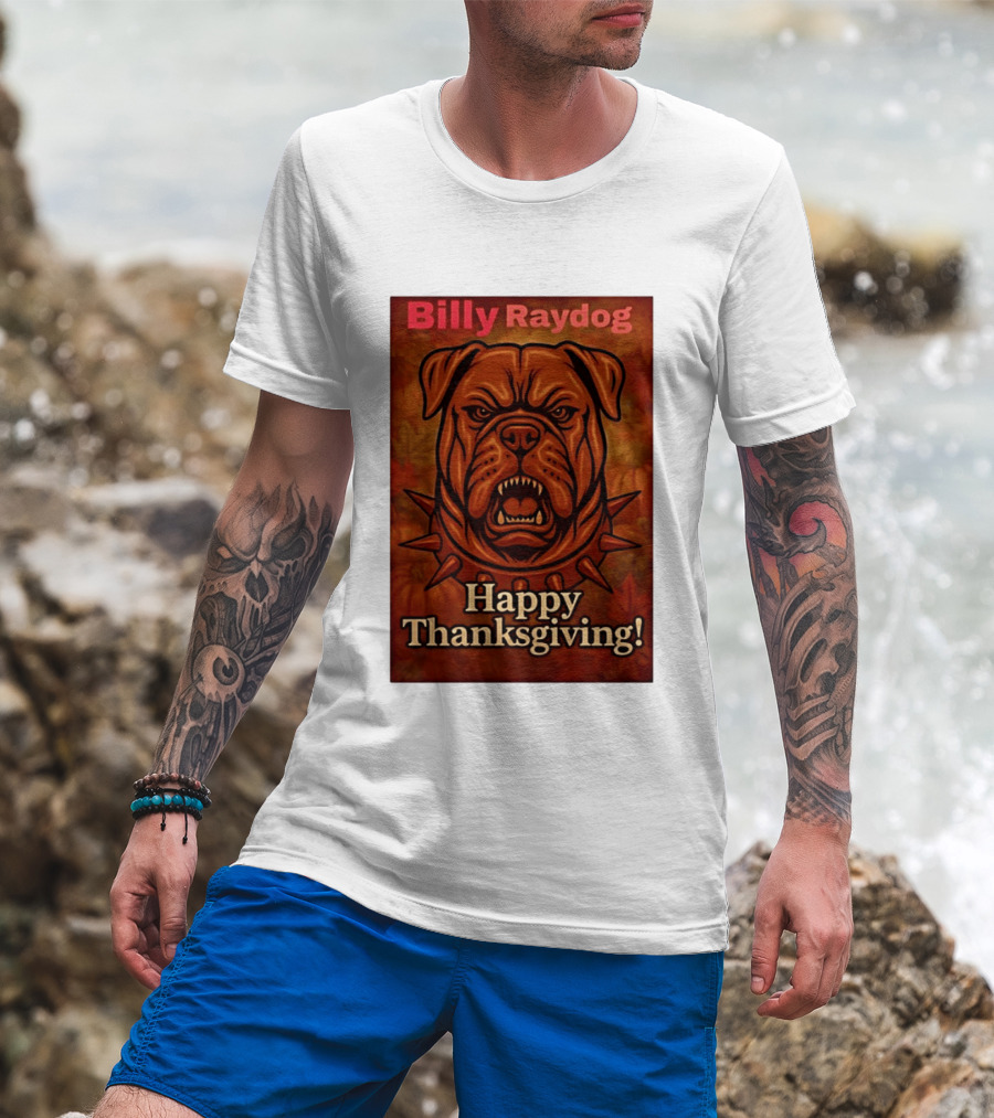 Billy Raydog Bulldog Spiked Collar Happy Thanksgiving T-Shirt