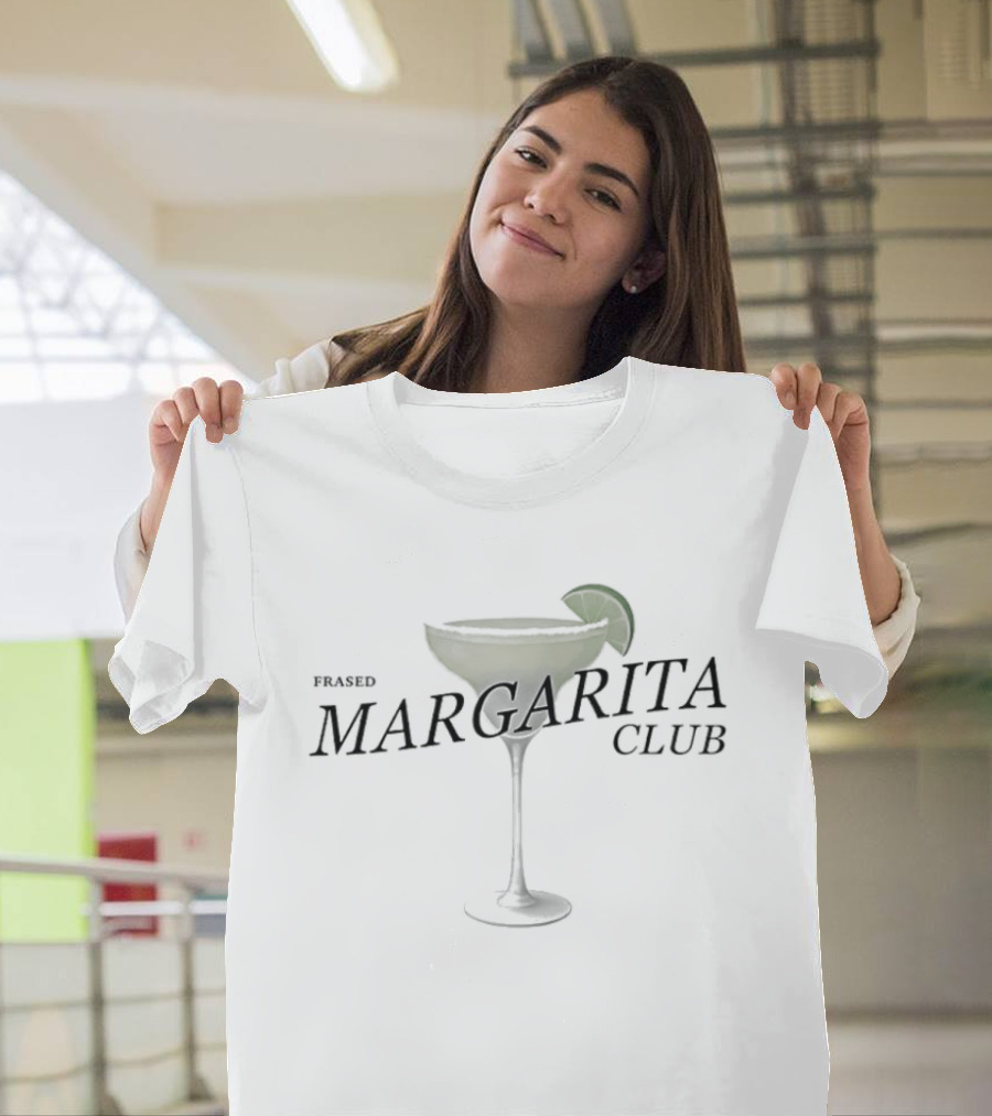 Classic Margarita Club Too Many And Youll Wake Up In A Foreign Country Lime Glass T-Shirt